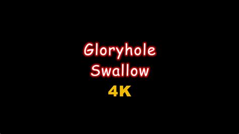 Gloryholeswallow Porn Videos